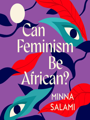 cover image of Can Feminism be African?